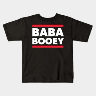 BABA BOOEY Kids T-Shirt